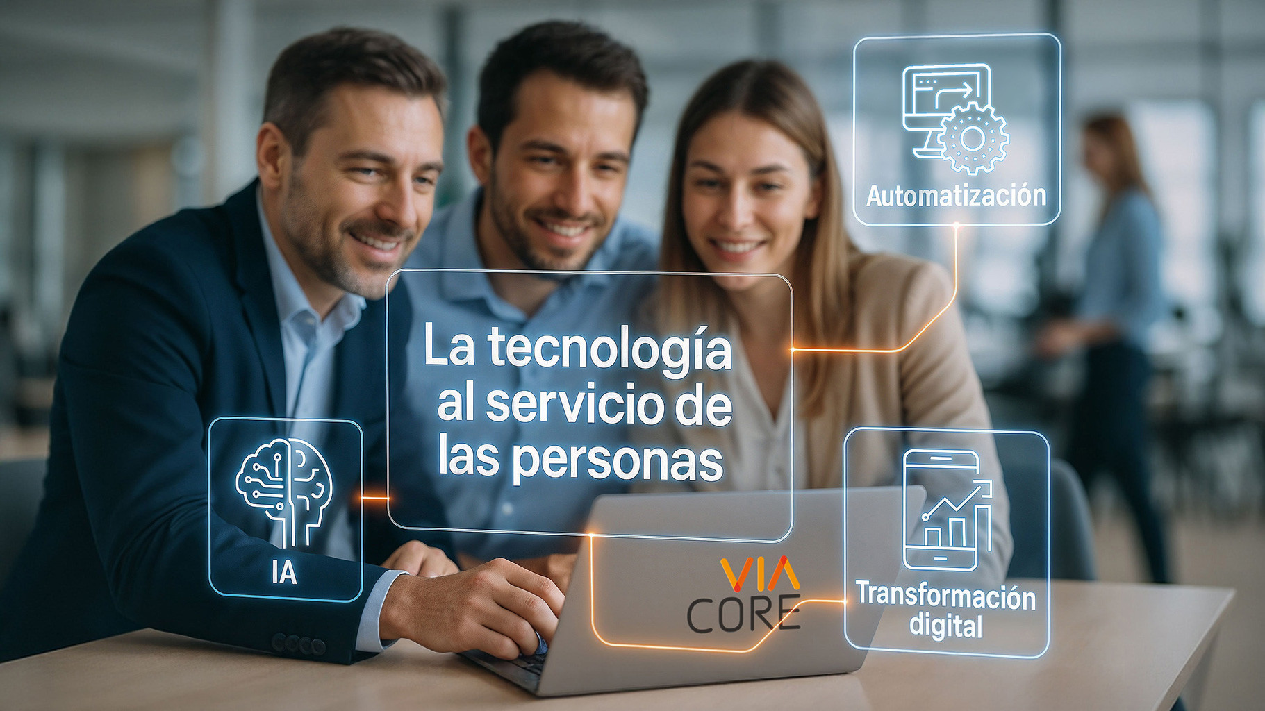 Tecnología al servicio de las personas - Viacore
